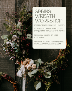 Spring Wreath Workshop at William Grassie Wine Estates Tasting Room