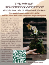 Load image into Gallery viewer, The Winter Kokedama Workshop at William Grassie Wine Estate
